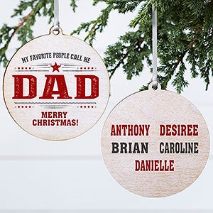 My Favorite People Personalized Ornament - 2 Sided Wood