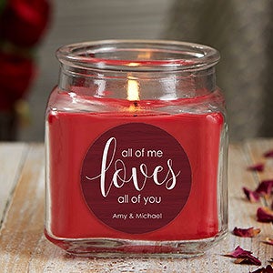 All of Me Loves All of You 10 oz Cinnamon Scented Candle Jar