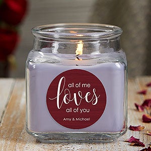 All of Me Loves All of You 10 oz Lilac Scented Candle Jar