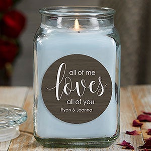 All of Me Loves All of You 18 oz Crystal Waters Scented Candle Jar