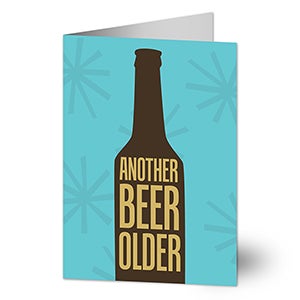 Another Beer Older Birthday Card