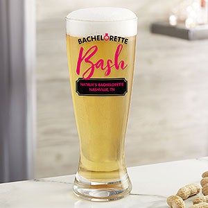 Bachelorette Bash Personalized Pilsner Glass