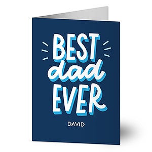 Best Dad Ever Father's Day Greeting Card