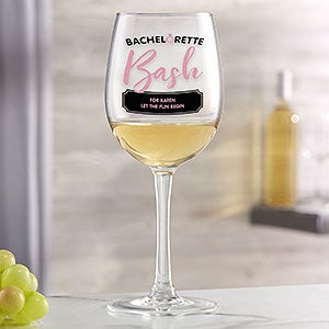 Bachelorette Bash Personalized White Wine Glass