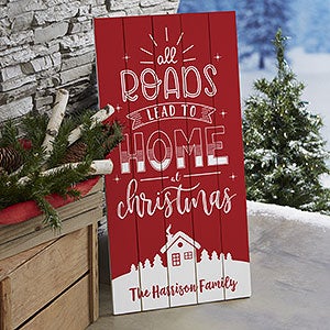 All Roads Lead Home Personalized Wooden Christmas Sign