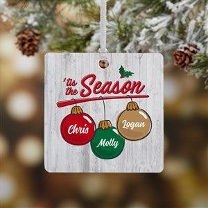 'Tis the Season Personalized Square Photo Ornament Metal - 1 Sided