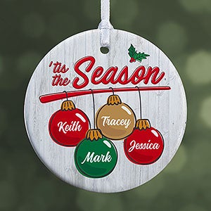'Tis the Season Personalized Ornament - 1 Sided Glossy