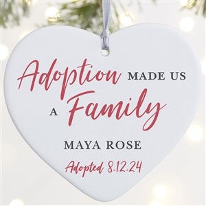 Adoption Made Us A Family Personalized Ornament - 1 Sided Matte