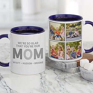 So Glad You're Our Mom Personalized Coffee Mug - 11oz Blue
