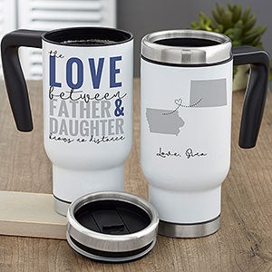 Personalized Dad Travel Mugs - Love Knows No Distance
