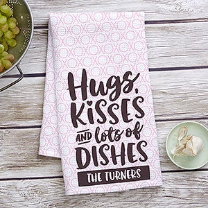 Hugs, Kisses & Lots of Dishes Personalized Kitchen Towel