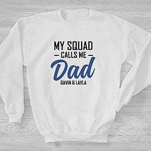 My Squad Calls Me Dad Personalized Hanes Crewneck Sweatshirt