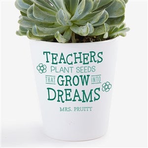 Growing Dreams Personalized Mini Flower Pot Teacher Gift - 26697