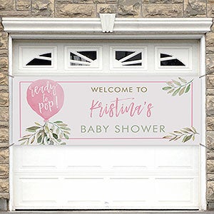 Ready To Pop Personalized Baby Girl Shower Banner - 45x108