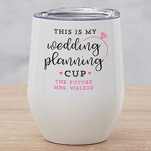 Wedding Planning Engagement Personalized Stemless Wine Cup