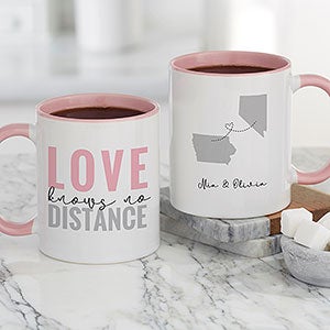 Love Knows No Distance Personalized Coffee Mug 11 oz Pink