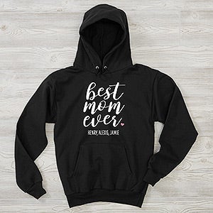 Best Mom Ever Personalized Hanes Adult Hooded Sweatshirt