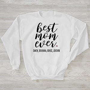 Best Mom Ever Personalized Hanes Adult Crewneck Sweatshirt