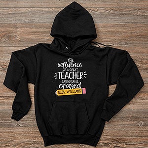 Influence Of A Great Teacher Personalized Hanes Hooded Sweatshirt