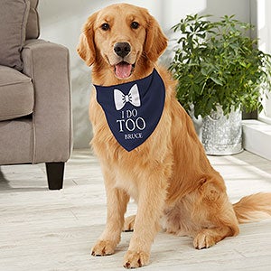 I Do Too Personalized Wedding Dog Bandana - Large