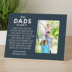 What Dads Are Made Of Personalized Picture Frame