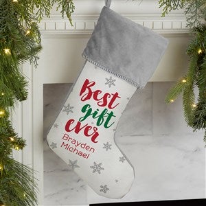Best Gift Ever Personalized Grey Christmas Stocking