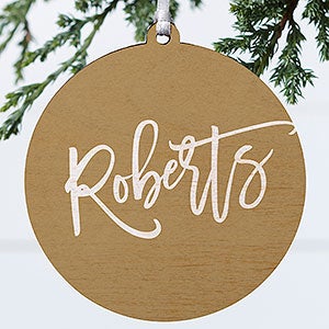 Family Scripty Name Personalized Ornament - 1 Sided Wood