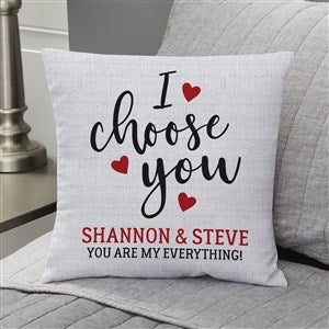 I Choose You Personalized 14x14 Throw Pillow