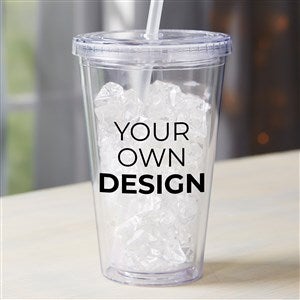 Design Your Own Personalized 17 oz. Insulated Acrylic Tumbler