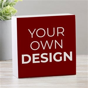 Design Your Own Personalized Shelf Block- Burgundy