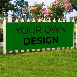 Design Your Own Personalized Large Banner - Green