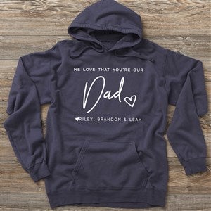 Love That You're My Dad Personalized Hanes Adult ComfortWash Hoodie