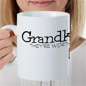 They're Worth Spoiling Personalized 30 oz. Oversized Coffee Mug