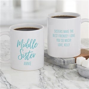 Sisters Forever Personalized Coffee Mug 11 oz.- White