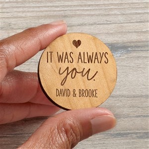 It Was Always You Personalized Wood Pocket Token - Natural