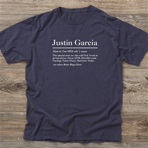 The Meaning of Him Personalized Hanes® Adult ComfortWash? T-Shirt