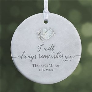 Always Remember You Personalized Ornament- 2.85 Glossy - 1 Sided