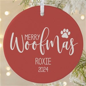 Merry Woofmas Personalized Ornament- 3.75 Matte - 1 Sided