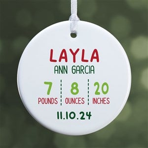 Newly Loved Baby Info Personalized Christmas Ornament- 2.85 Glossy - 1 Sided