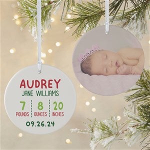 Newly Loved Baby Info Personalized Christmas Ornament- 3.75 Matte - 2 Sided