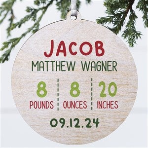 Newly Loved Baby Info Personalized Christmas Ornament- 3.75 wood - 1 Sided