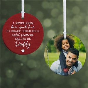 Love Being Called Daddy Photo Christmas Ornament - 2-Sided Glossy