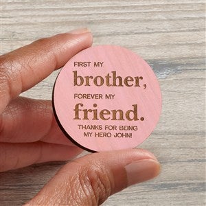 First My Brother Personalized Wood Pocket Token- Pink Stain
