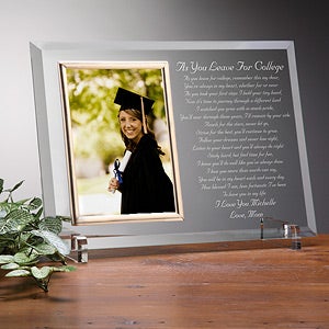 Custom Glass Graduation Picture Frame - As you Leave For College Style