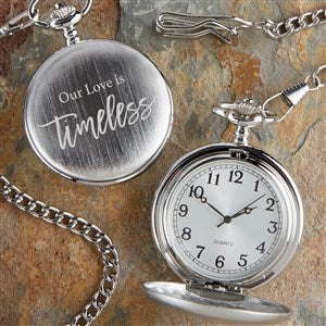 Our Love Is Timeless Engraved Silver Pocket Watch