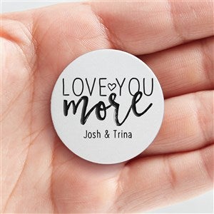 Love You More Personalized Metal Pocket Token