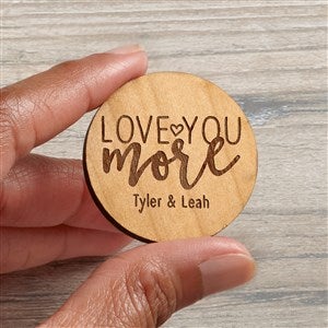 Love You More Personalized Wood Pocket Token- Natural
