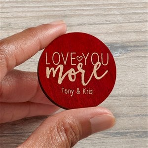 Love You More Personalized Wood Pocket Token- Red Stain