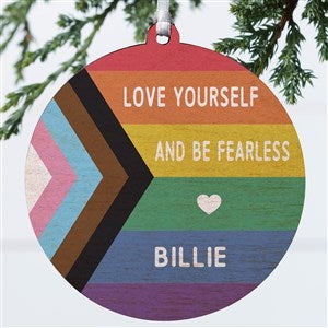 Love Yourself Personalized Ornament- 3.75 wood - 1 Sided