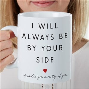 By Your Side Personalized Valentine's Day 30 oz. Oversized Coffee Mug